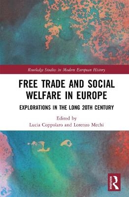 Free Trade and Social Welfare in Europe - 