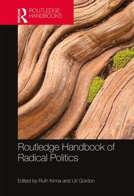 Routledge Handbook of Radical Politics - 