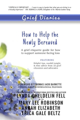 Grief Diaries - Lynda Cheldelin Fell, Mary Lee Robinson, Annah Elizabeth