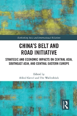 China&rsquo;s Belt and Road Initiative - 