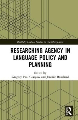 Researching Agency in Language Policy and Planning - 