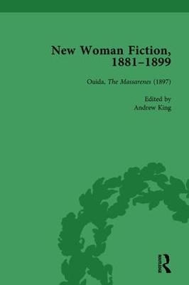 New Woman Fiction, 1881-1899, Part III vol 7 - Carolyn W de la L Oulton, Andrew King, Paul March-Russell