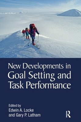 New Developments in Goal Setting and Task Performance - 