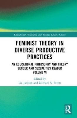 Feminist Theory in Diverse Productive Practices - 