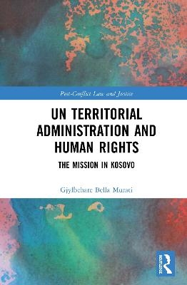 UN Territorial Administration and Human Rights