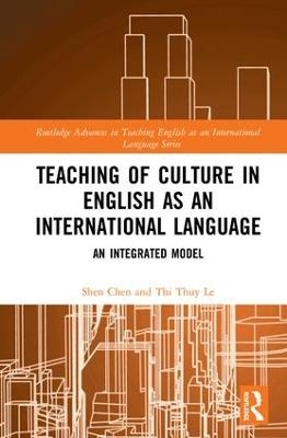 Teaching of Culture in English as an International Language - Shen Chen, Thi Thuy Le