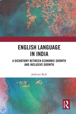 English Language in India - Jaskiran Bedi