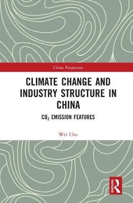 Climate Change and Industry Structure in China - Chu Wei
