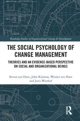 The Social Psychology of Change Management