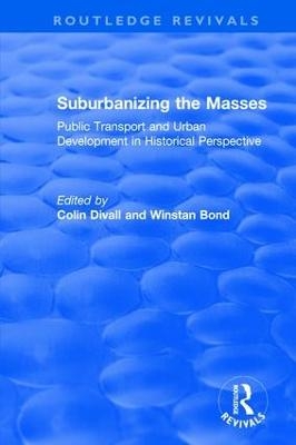 Suburbanizing the Masses - Colin Divall, Winstan Bond