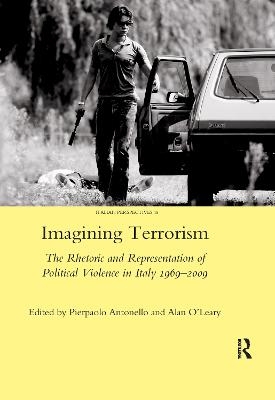 Imagining Terrorism - Pierpaolo Antonello