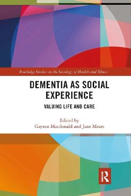 Dementia as Social Experience - 