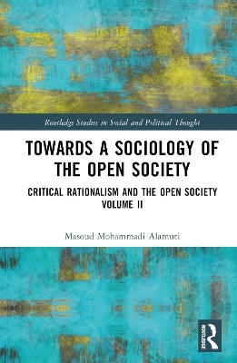 Towards a Sociology of the Open Society