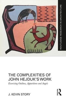 The Complexities of John Hejduk&rsquo;s Work - J. Kevin Story