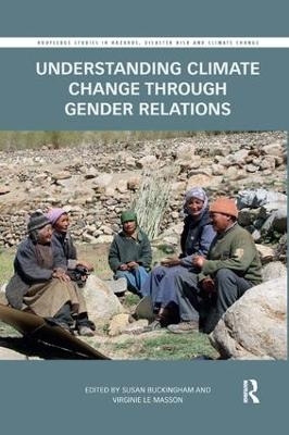 Understanding Climate Change through Gender Relations - 