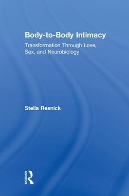 Body-to-Body Intimacy