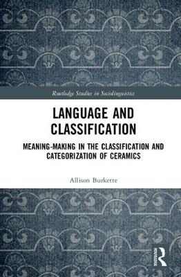 Language and Classification - Allison Burkette