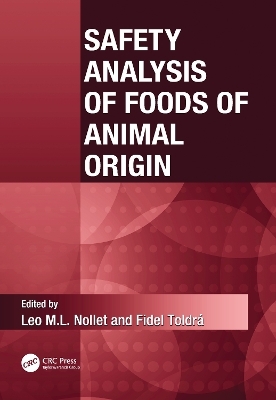 Safety Analysis of Foods of Animal Origin - 