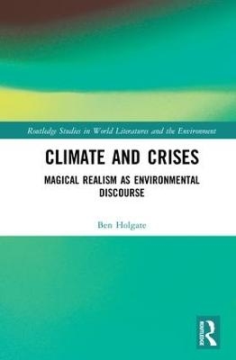 Climate and Crises - Ben Holgate