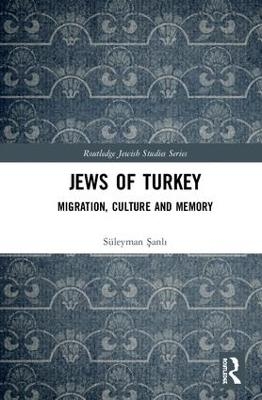 Jews of Turkey - S&uuml;leyman Şanlı