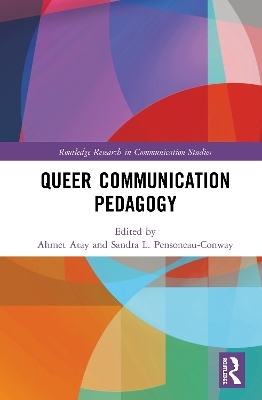 Queer Communication Pedagogy - 