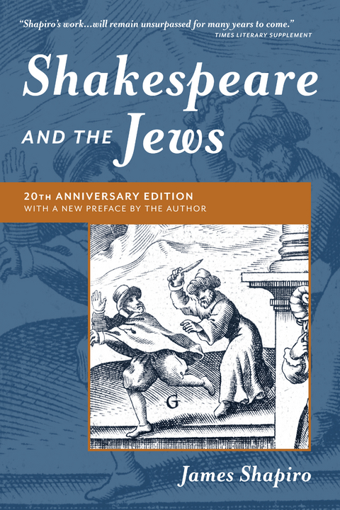 Shakespeare and the Jews - James Shapiro