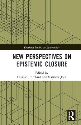 New Perspectives on Epistemic Closure
