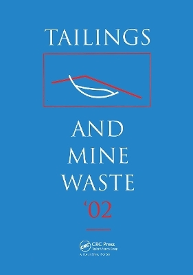 Tailings and Mine Waste 2002 - 