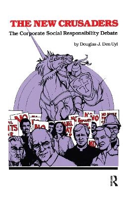 The New Crusaders - Douglas Den Uyl