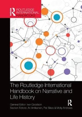 The Routledge International Handbook on Narrative and Life History - 