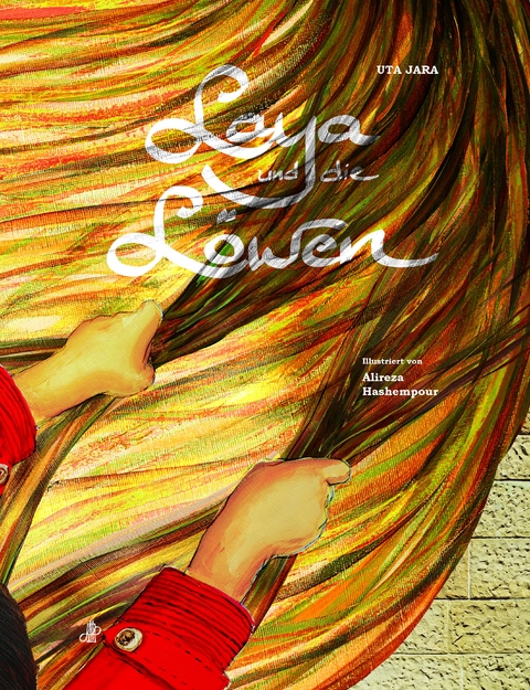 Laya und die L&ouml;wen - UTA JARA