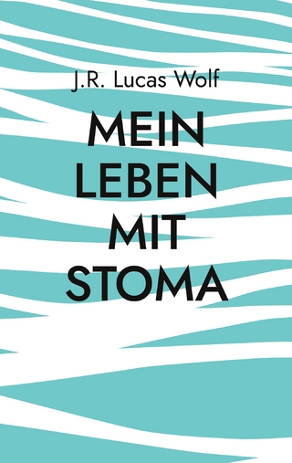Mein Leben mit Stoma