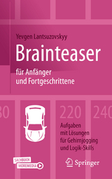 Brainteaser für Anfänger und Fortgeschrittene - Lantsuzovskyy, Yevgen