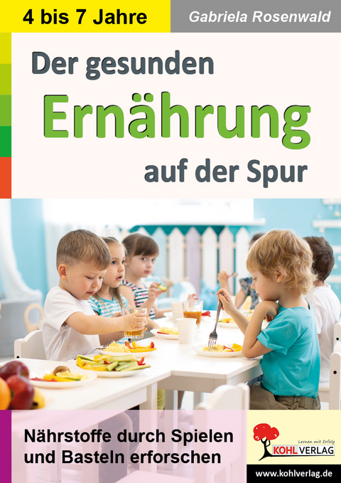 Der gesunden Ern&auml;hrung auf der Spur - Gabriela Rosenwald