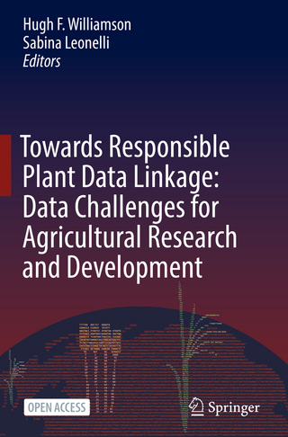Towards Responsible Plant Data Linkage: Data Challenges for Agricultural Research and Development