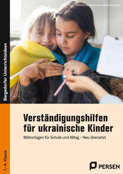Verst&auml;ndigungshilfen f&uuml;r ukrainische Kinder - Christina Heiligensetzer