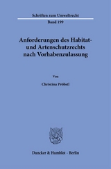 Anforderungen des Habitat- und Artenschutzrechts nach Vorhabenzulassung. - Christina Pr&ouml;bstl