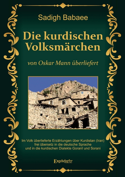 Die kurdischen Volksm&auml;rchen von Oskar Mann &uuml;berliefert - Sadigh Babaee