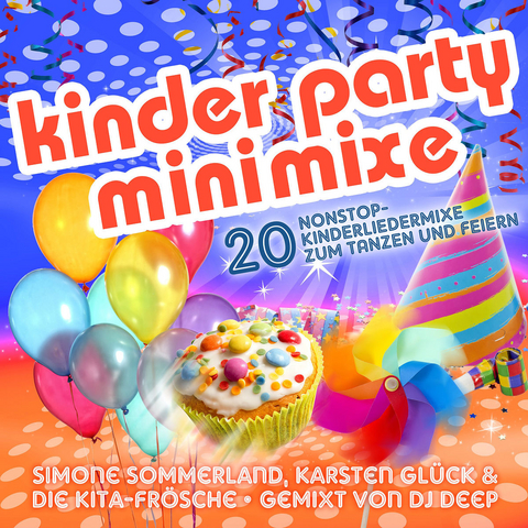 Kinder Party Minimixe - 20 Nonstop-Kinderliedermixe zum Tanzen und Feiern