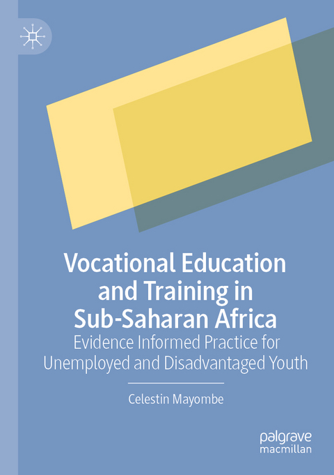 Vocational Education and Training in Sub-Saharan Africa - Celestin Mayombe