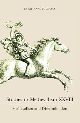 Studies in Medievalism XXVIII - 