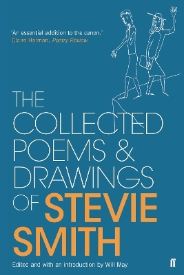 Collected Poems and Drawings of Stevie Smith - Stevie Smith