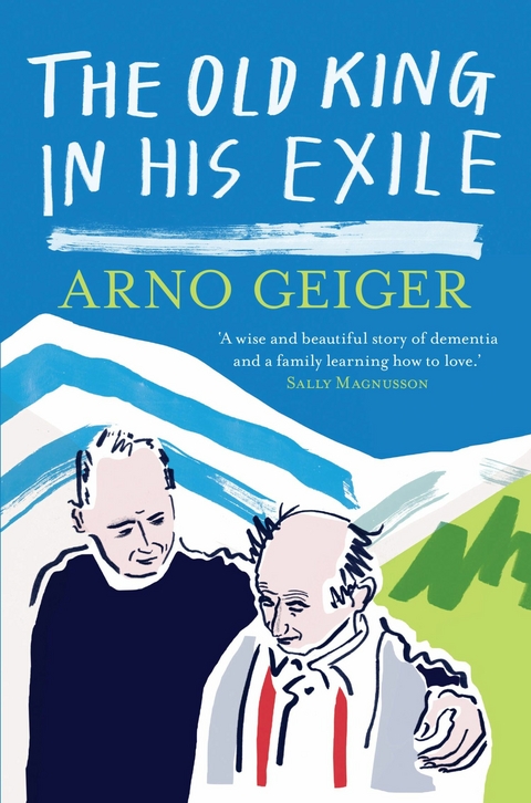 Old King in his Exile -  Arno Geiger