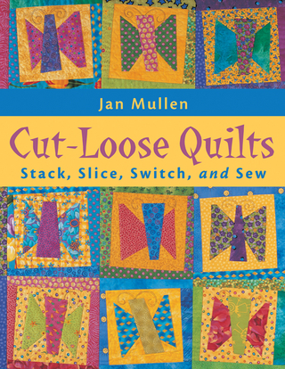 Cut-Loose Quilts