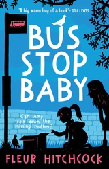 Bus Stop Baby - Fleur Hitchcock