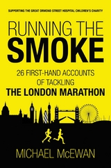 Running the Smoke - Michael McEwan