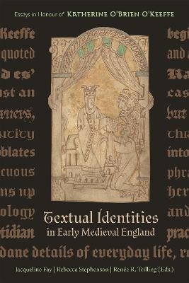 Textual Identities in Early Medieval England - 