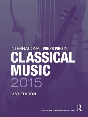 The International Who's Who in Classical/Popular Music Set 2015