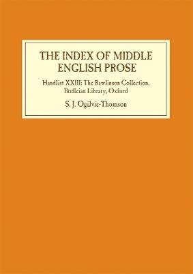 The Index of Middle English Prose - Sarah Ogilvie-Thomson