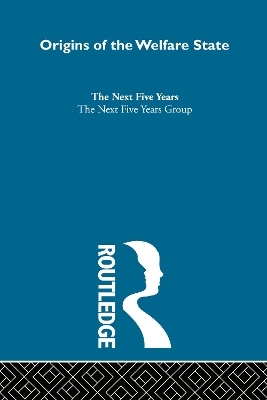 Origins of the Welfare State - 